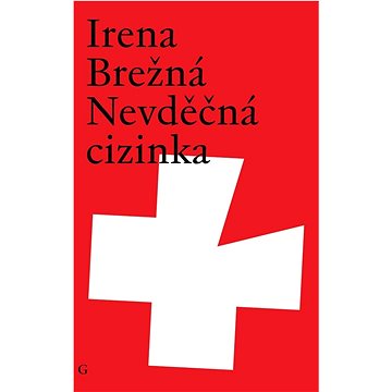 

Nevděčná cizinka