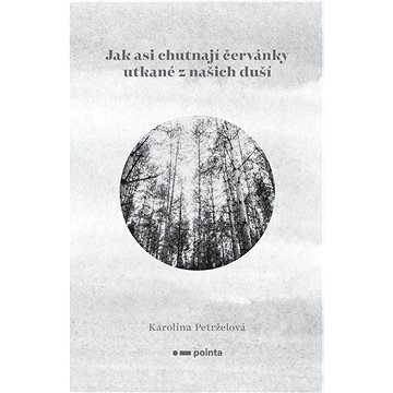 

Jak asi chutnají červánky utkané z našich duší