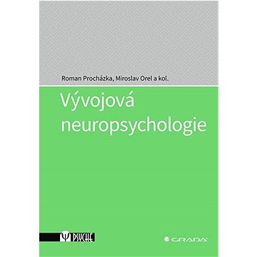 

Vývojová neuropsychologie