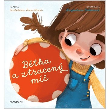 

Bětka a ztracený míč
