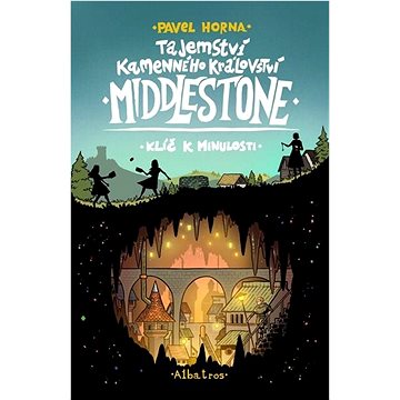 

Tajemství kamenného království Middlestone: Klíč k minulosti