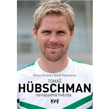 

Tomáš Hübschman: nenápadná hvězda