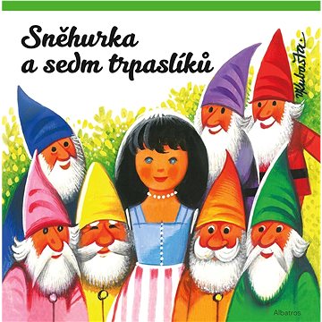 

Sněhurka a sedm trpaslíků