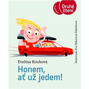 

Honem, ať už jedem!
