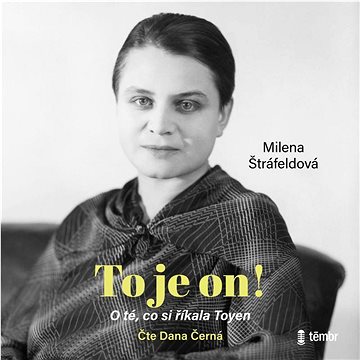 

To je on! O té, co si říkala Toyen