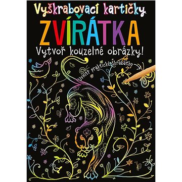 

Vyškrabovací kartičky ZVÍŘÁTKA: Vytvoř kouzelné obrázky! + škrabátko