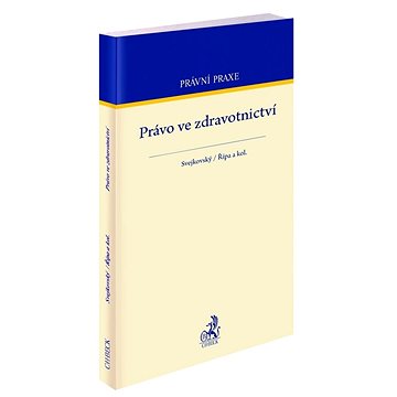 

Právo ve zdravotnictví