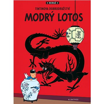 

Tintinova dobrodružství Modrý lotos