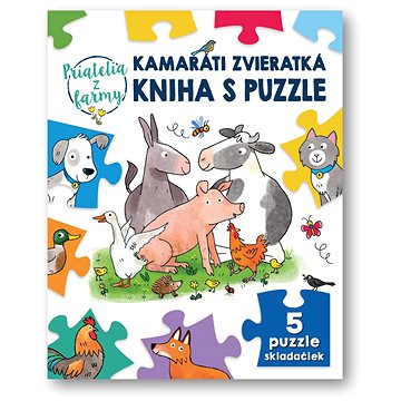 

Kamaráti zvieratká kniha s puzzle: Priatelia z farmy