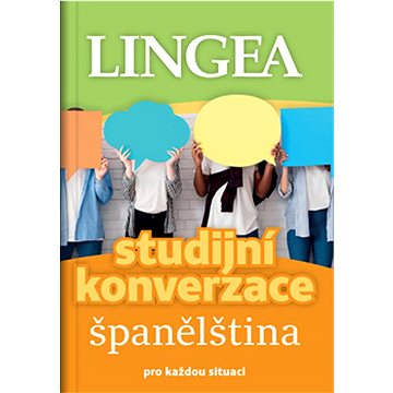 

Studijní konverzace španělština: pro každou situaci