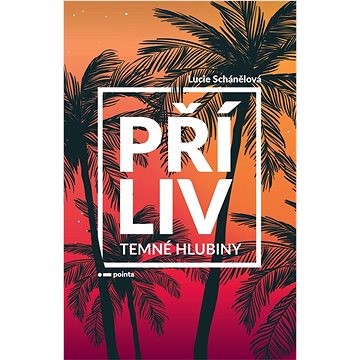 

Příliv Temné hlubiny