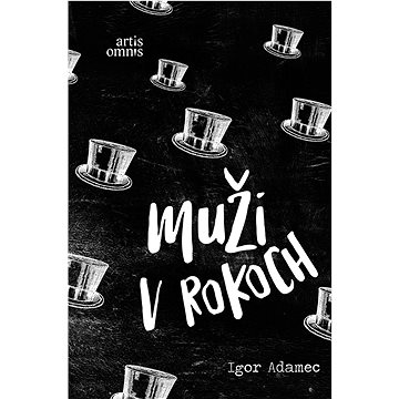 

Muži v rokoch