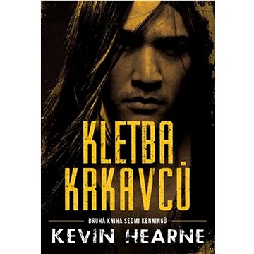 

Kletba krkavců: Druhá kniha sedmi Kenningů