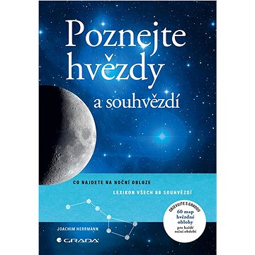 

Poznejte hvězdy a souhvězdí: Co najdete na noční obloze / Lexikon všech 88 souhvězdí