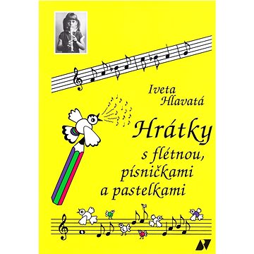 

Hrátky s flétnou, písničkami a pastelkami