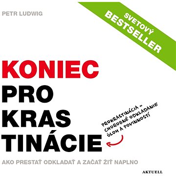 

Koniec prokrastinácie