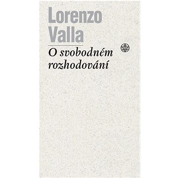 

O svobodném rozhodování