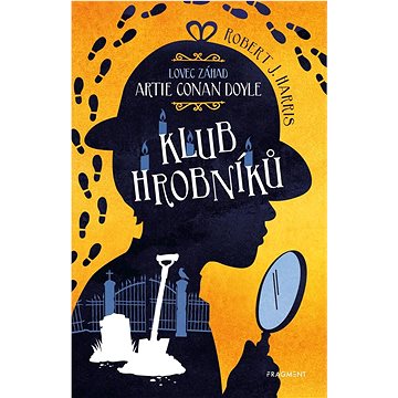 

Lovec záhad Artie Conan Doyle Klub hrobníků