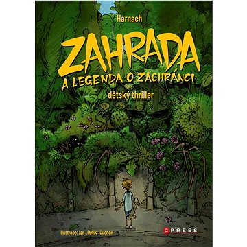 

Zahrada a legenda o zachránci