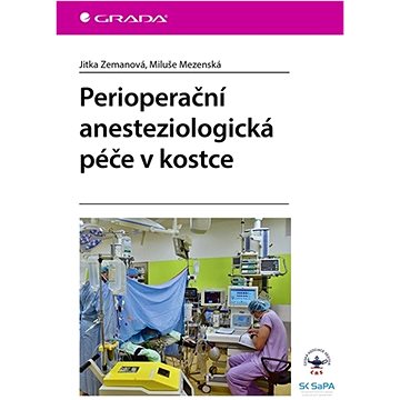

Perioperační anesteziologická péče v kostce