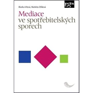 

Mediace ve spotřebitelských sporech