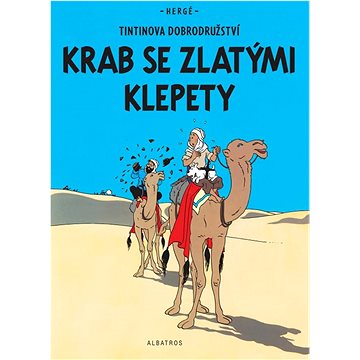 

Tintinova dobrodružství Krab se zlatými klepety
