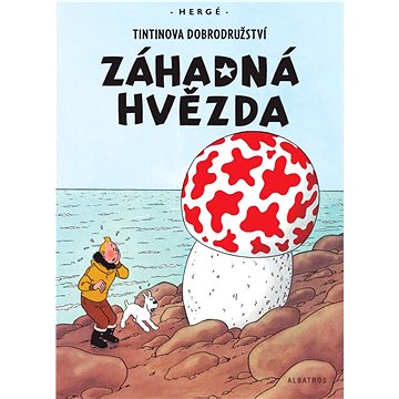 

Tintinova dobrodružství Záhadná hvězda