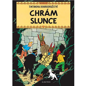 

Tintinova dobrodružství Chrám Slunce