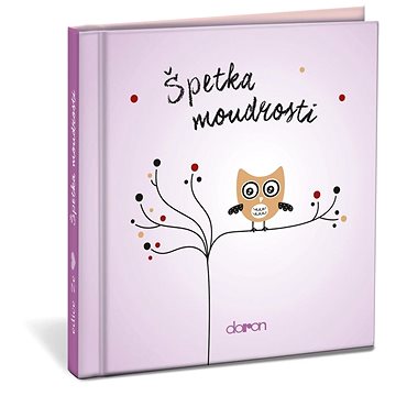 

Špetka moudrosti
