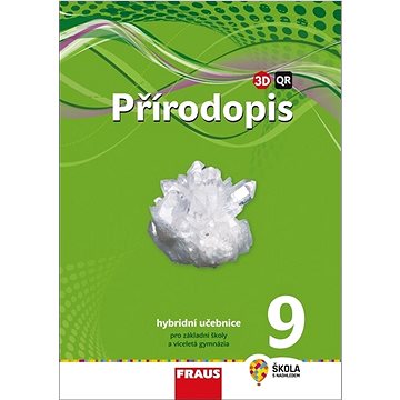 

Přírodopis 9 Hybridní učebnice: Pro základní školy a víceletá gymnázia