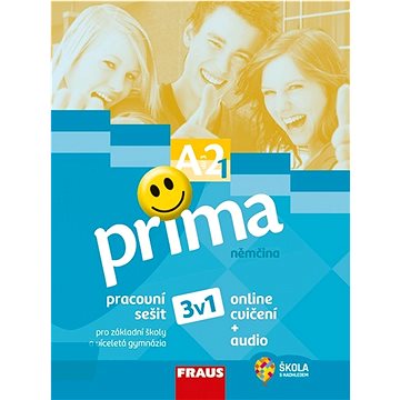 

Prima A2/díl 3 Pracovní sešit: pro základní školy a víceletá gymnázia