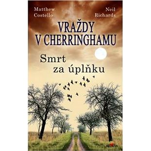 

Vraždy v Cherringhamu Smrt za úplňku