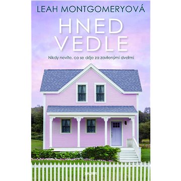 

Hned vedle