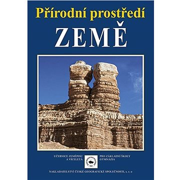 

Přírodní prostředí Země: Učebnice zeměpisu pro základní školy a víceletá gymnázia