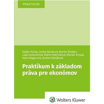 Praktikum k základom práva pre ekonómov