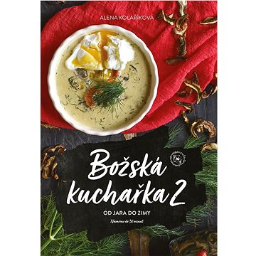 

Božská kuchařka 2: Od jara do zimy