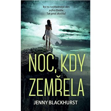 

Noc, kdy zemřela