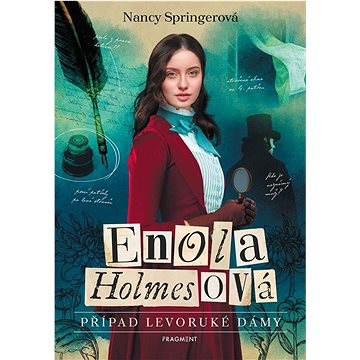

Enola Holmesová Případ levoruké dámy