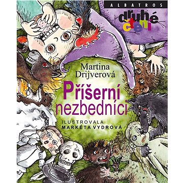 

Příšerní nezbedníci