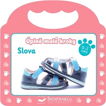 

Úplně malé kroky Slova