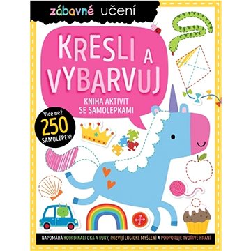 

Zábavné učení Kresli a vybarvuj: Kniha aktivit se samolepkami