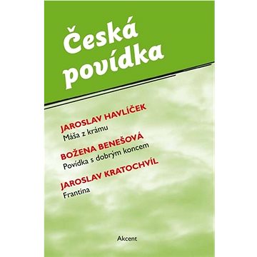 

Česká povídka: Máša z krámu Povídka s dobrým koncem Frantina