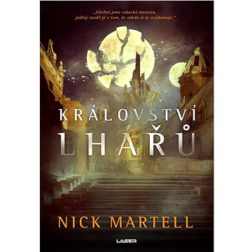 

Království lhářů