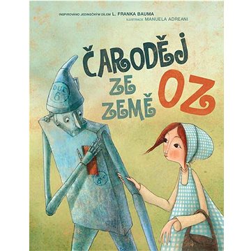 

Čaroděj ze země Oz
