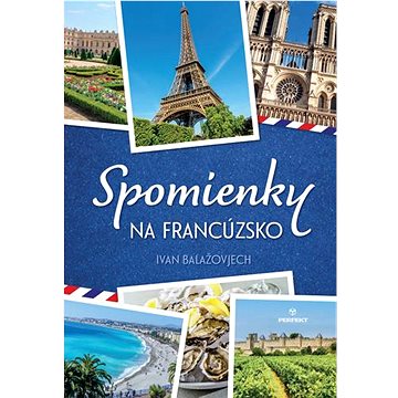 

Spomienky na Francúzsko