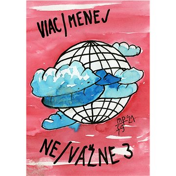 

Viac/menej vážne/nevážne 3