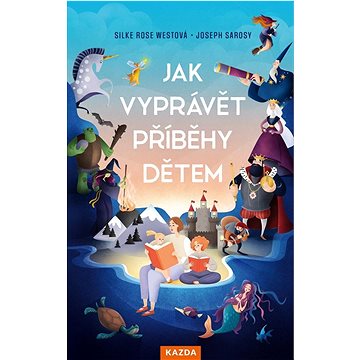 

Jak vyprávět příběhy dětem