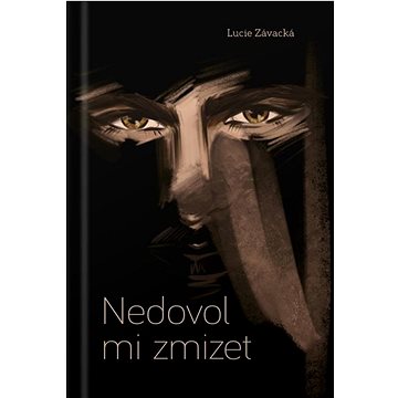 

Nedovol mi zmizet