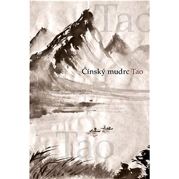 

Čínský mudrc Tao