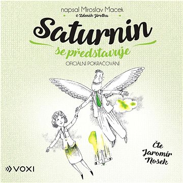 

Saturnin se představuje: Oficiální pokračování